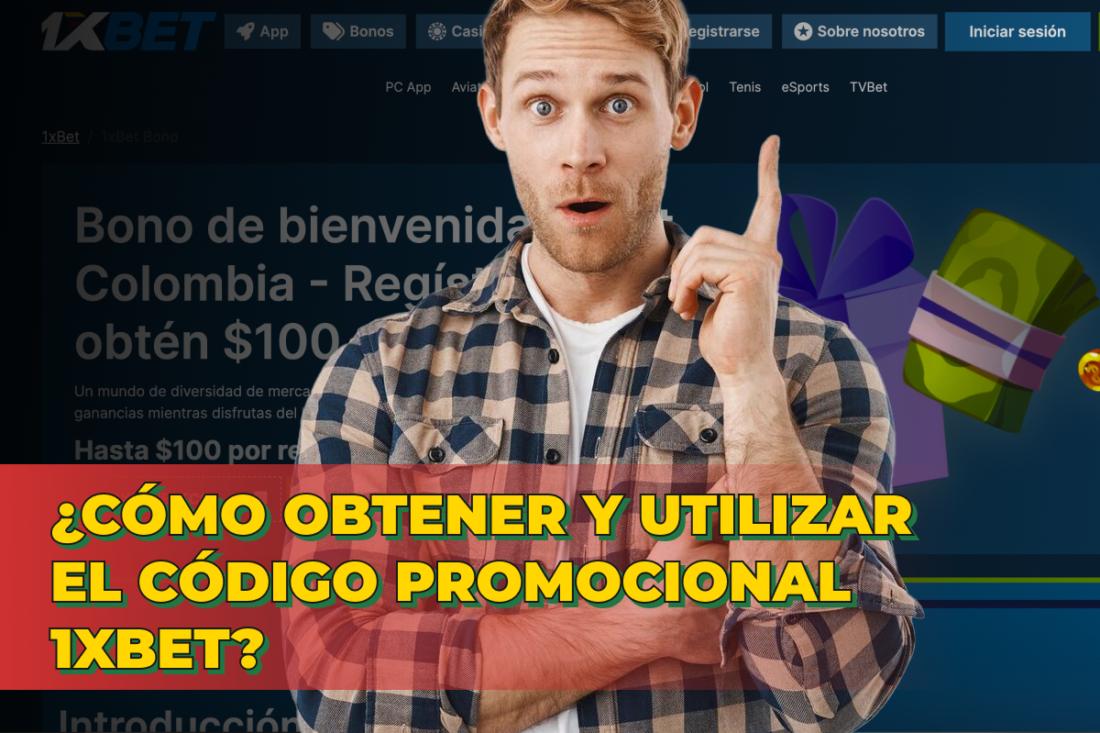 Código Promocional 1xbet 2024 Guía Completa para Obtenerlo y Usarlo