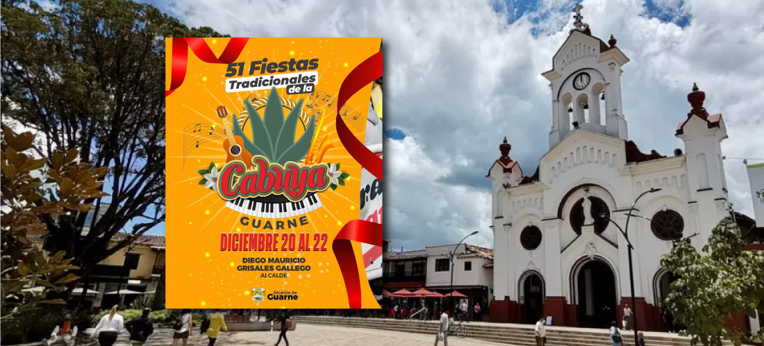 ¡A disfrutar! Esta es la programación de las Fiestas de la Cabuya en Guarne