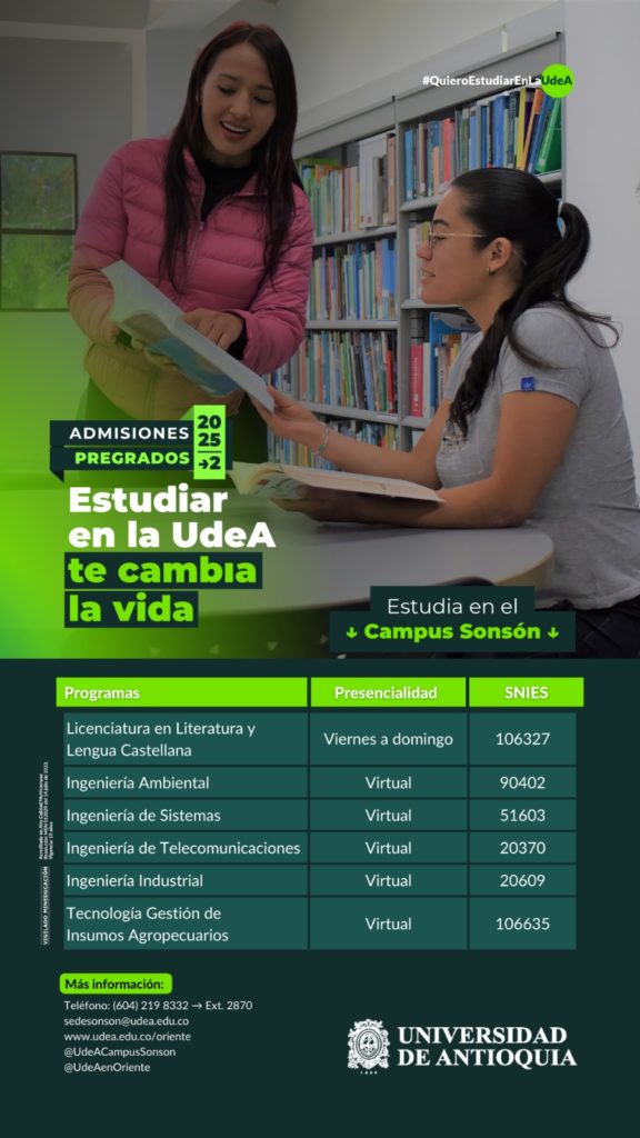 Avanza el proceso de admisiones para la U. de A. en Oriente: inscripciones van hasta el 19 de marzo.
