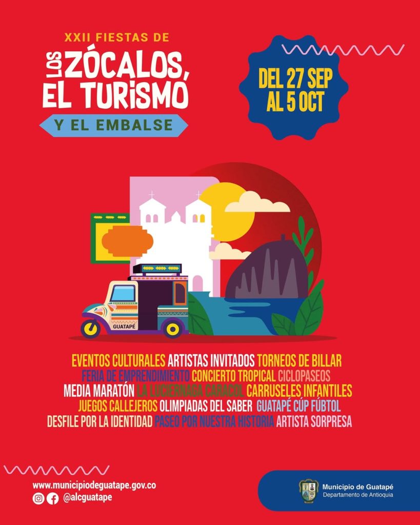 🔥🎉 Guatape la espera termino llegaron las Fiestas de los Zocalos el Turismo y el Embalse l