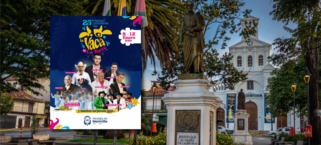 Marinilla se prepara para las Fiestas de la Vaca en La Torre 2026, estos son los artistas invitados