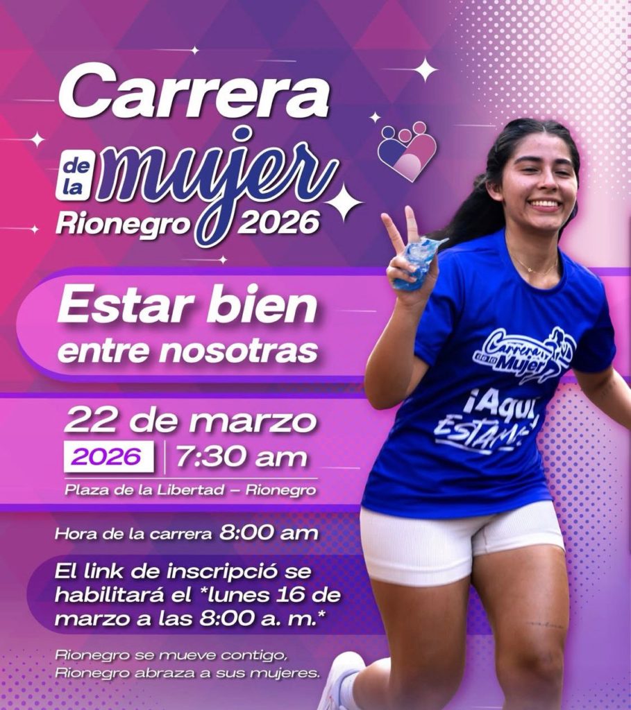 Rionegro correra una nueva edicion de la Carrera de la Mujer el 22 de marzo 2